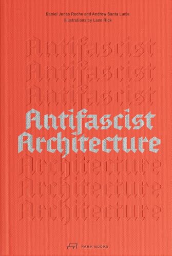 Red book cover with repeating “Antifascist Architecture” text in white.