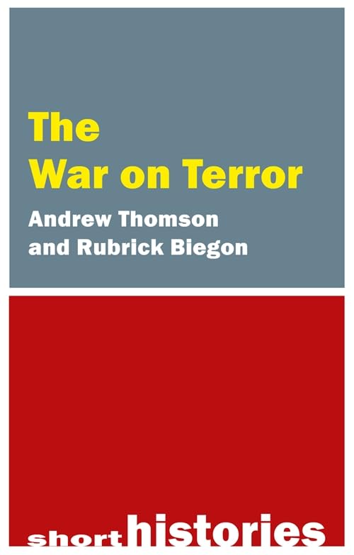 Book cover: "The War on Terror" by Thomson and Biegon, split color scheme.