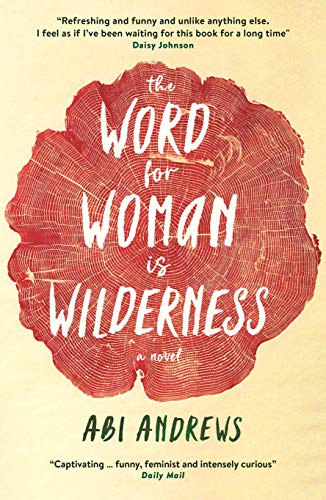 Book cover: red tree ring design with white text, "The Word for Woman is Wilderness.
