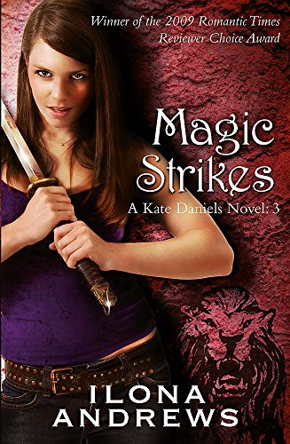 Book cover: woman with sword, title “Magic Strikes” in white lettering.