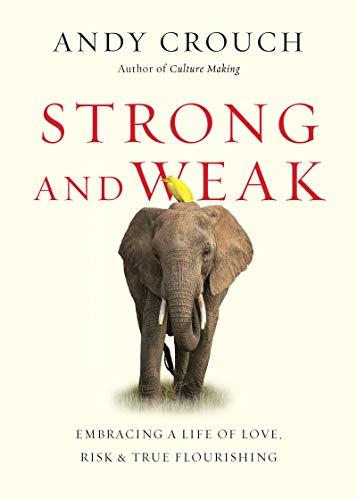 Book cover: "Strong and Weak" with an elephant and yellow bird.