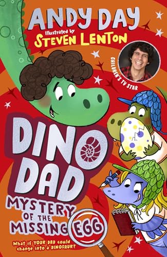 Book cover: cartoon dinosaurs, author photo, and title "Dino Dad: Mystery of the Missing Egg".