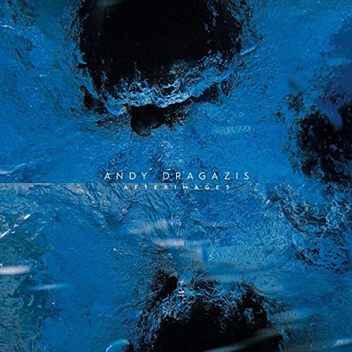 Blue abstract album cover for Andy Dragazis’ “Afterimages” vinyl record.