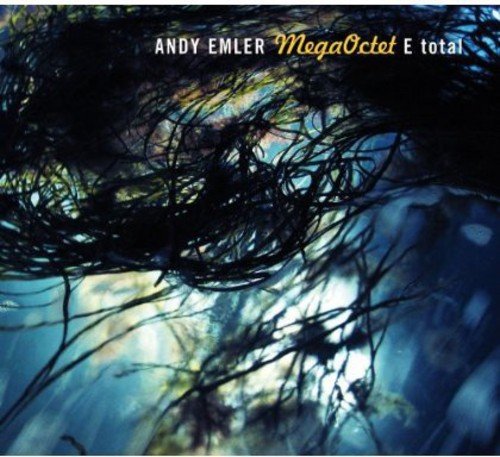 Album cover for Andy Emler MegaOctet E Total featuring dark, tangled branches over blue light.