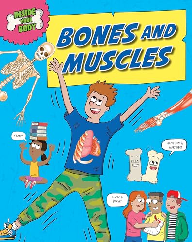Book cover depicting a skeleton, muscles, and children demonstrating physical activity.