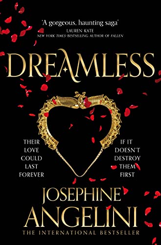 Book cover: "Dreamless" by Josephine Angelini, with a golden heart and red petals.