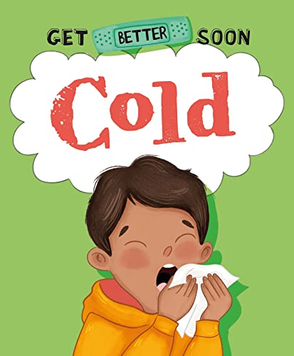 Illustration of a child blowing nose into a tissue, with text "Cold.