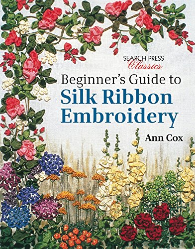 Book cover with floral embroidery designs and title "Beginner's Guide to Silk Ribbon Embroidery".
