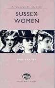 Book cover: "Sussex Women" with black and white portraits of women.