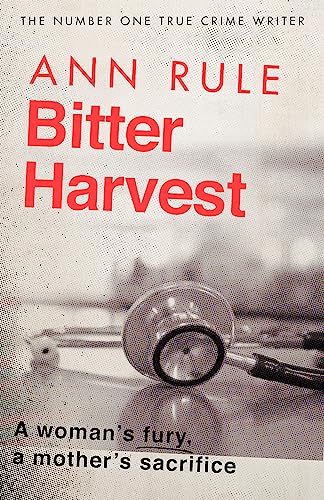 Book cover: "Bitter Harvest" by Ann Rule, featuring a vintage tractor.
