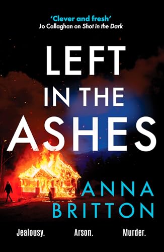 Book cover: "Left in the Ashes" with a burning house and silhouetted figure.