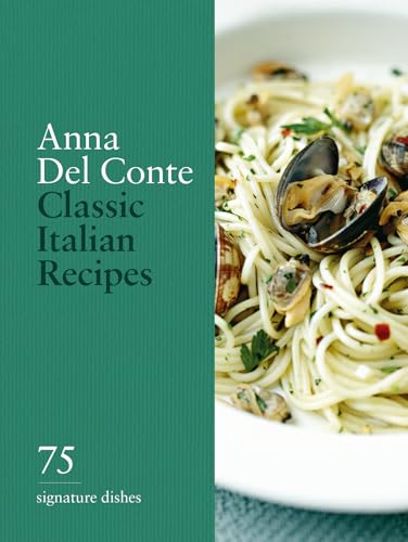 Cookbook cover: “Classic Italian Recipes” by Anna Del Conte, featuring pasta.