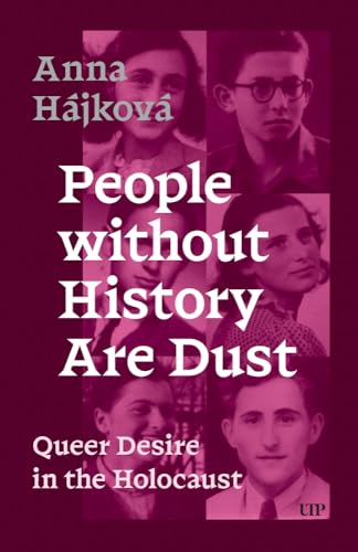 Book cover with portraits and title: "People Without History Are Dust.