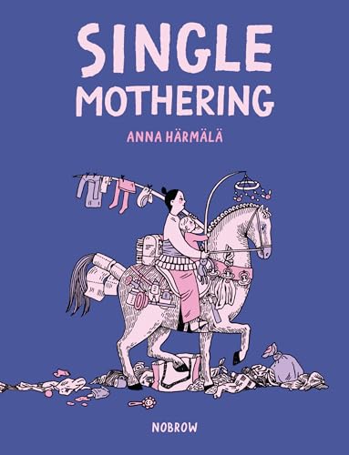 Book cover: woman with baby riding a horse amidst scattered objects.