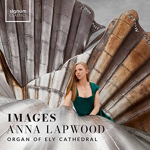 CD cover featuring Anna Lapwood with organ pipes, text “Images”.