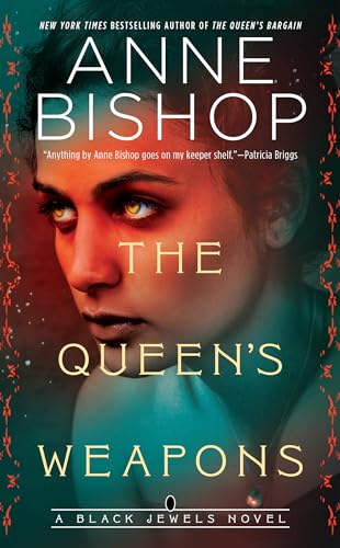 Book cover: woman with intense golden eyes, title "The Queen’s Weapons".