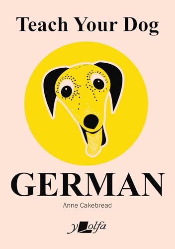 Book cover with a dachshund illustration and text: "Teach Your Dog German".
