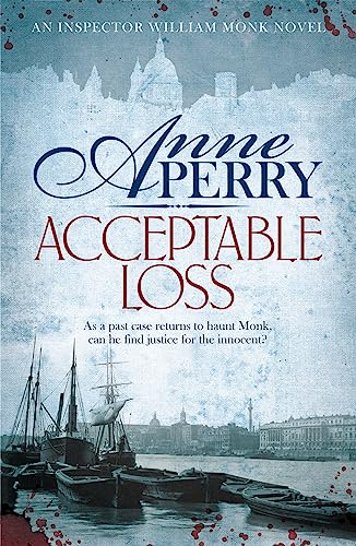 Book cover: "Acceptable Loss" by Anne Perry, with ships and city background.