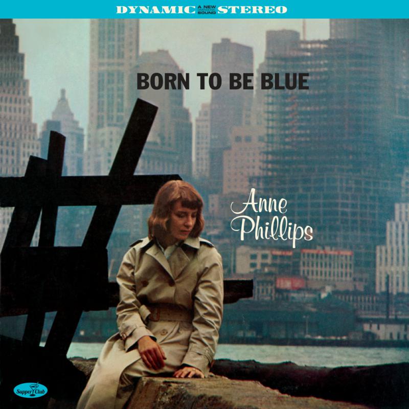 Vinyl record cover for Anne Phillips’ “Born To Be Blue” featuring a woman.