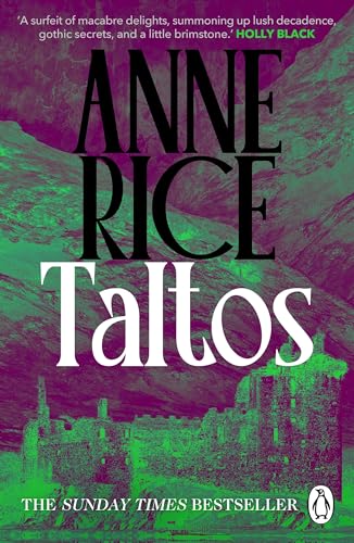Book cover for “Taltos” by Anne Rice, with a gothic castle image.