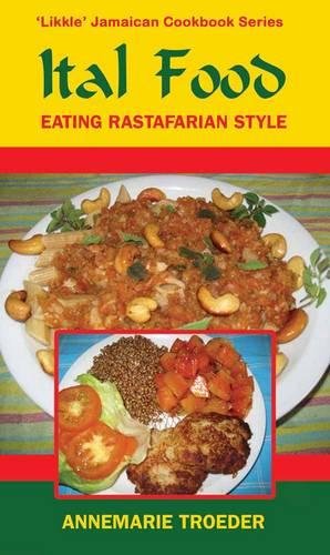 Cookbook cover featuring plates of Ital food, Rastafarian cuisine.