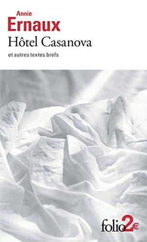 Book cover: “Hôtel Casanova” by Annie Ernaux, with rumpled white bedding.