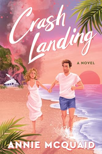 Book cover: couple running on a beach at sunset, titled "Crash Landing".