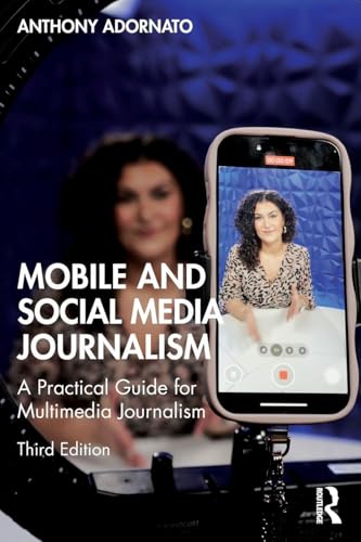 Book cover for “Mobile and Social Media Journalism,” third edition.