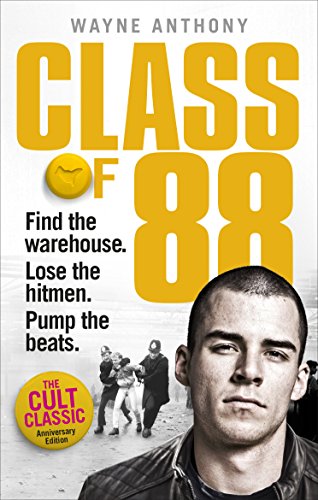 Book cover: man’s face, yellow text “CLASS OF ‘88”, group running below.