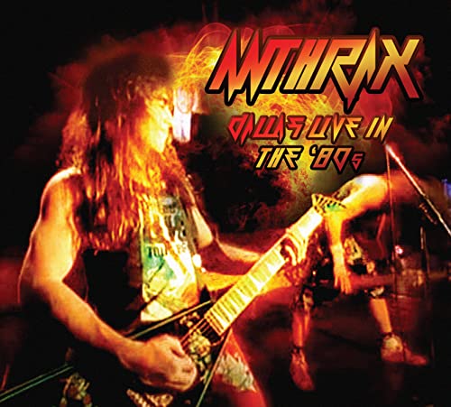 Anthrax album cover featuring a guitarist performing on stage.