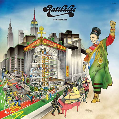 Album cover for Antibalas’ “Fu Chronicles” featuring a colorful cityscape illustration.