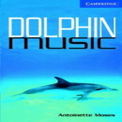 Book cover: “Dolphin Music” with a dolphin swimming underwater.