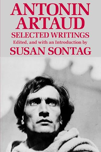 Book cover: "Antonin Artaud: Selected Writings" with a portrait of Artaud.