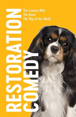 Book cover featuring "Restoration Comedy" and a Cavalier King Charles Spaniel.
