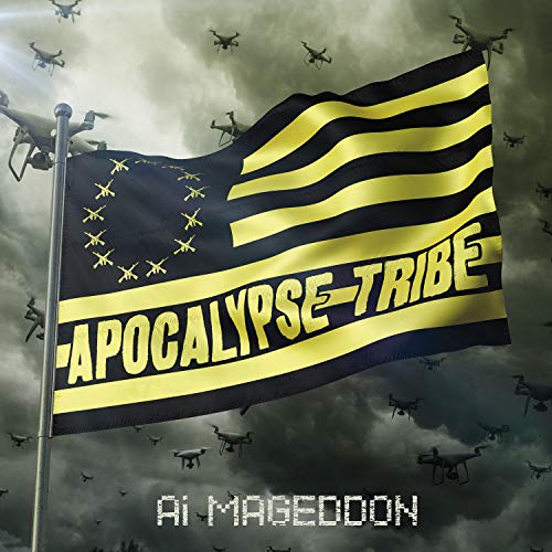 Album cover: distressed American flag with drones and text "Apocalypse Tribe.
