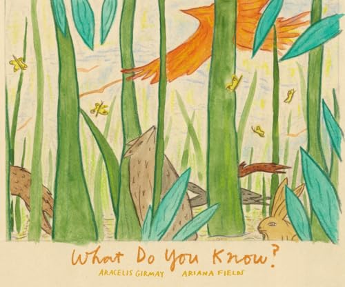 Book cover: illustrated animals in tall grass, title “What Do You Know?”