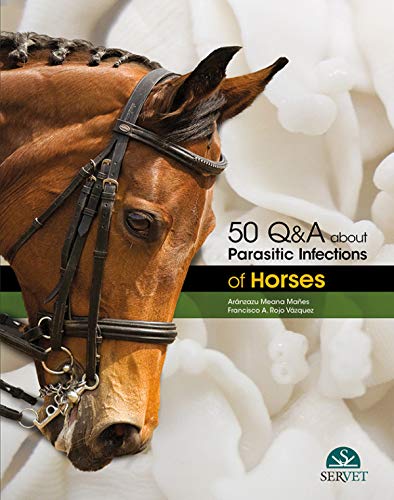 Book cover featuring a horse’s head and title: “50 Q&A about Parasitic Infections of Horses.”