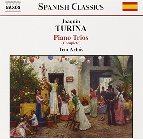 CD cover for Joaquín Turina’s Piano Trios featuring a festive painting.