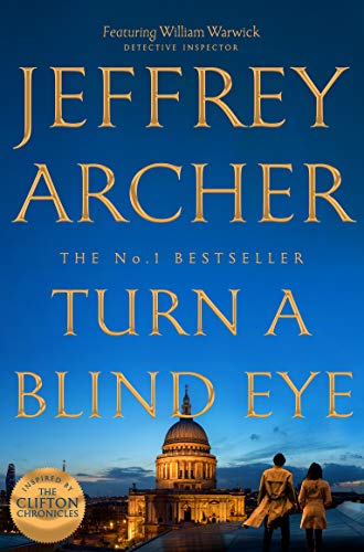 Book cover: “Turn a Blind Eye” by Jeffrey Archer, with a city skyline.