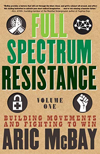 Book cover for Full Spectrum Resistance Volume One by Aric McBay on tan background.
