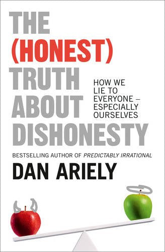 Book cover: "The (Honest) Truth About Dishonesty" with apples and scales.
