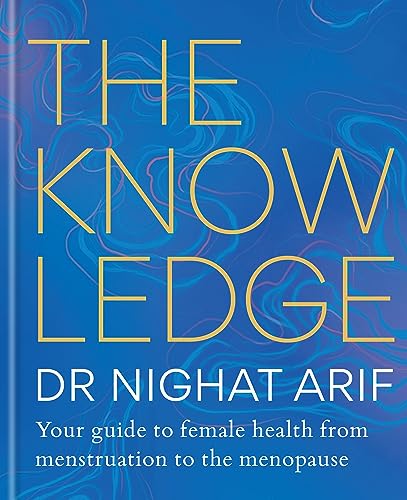 Book cover titled The Knowledge by Dr. Nighat Arif on a blue abstract background.
