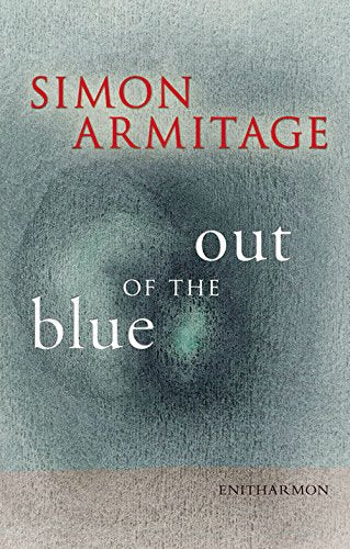 Book cover: "Out of the Blue" by Simon Armitage, with a blue eye.