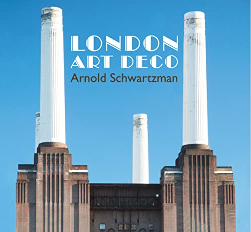 Book cover: Battersea Power Station with “London Art Deco” title.