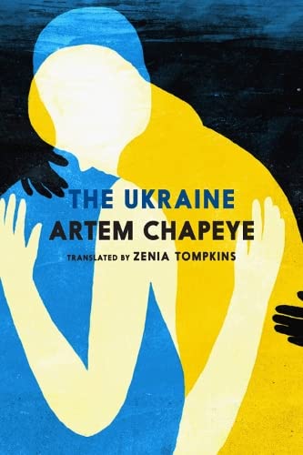 Book cover: abstract figures in blue and yellow, titled "The Ukraine".