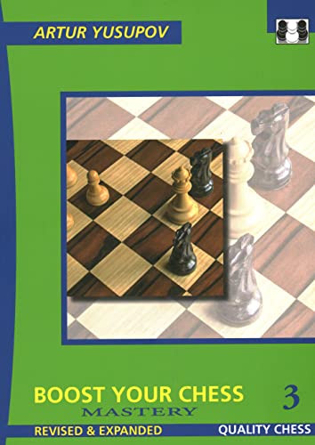 Book cover for Boost Your Chess 3 Mastery featuring a chessboard and chess pieces.