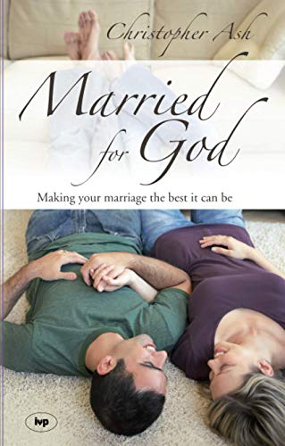 Book cover with couple relaxing, titled āMarried for God.ā