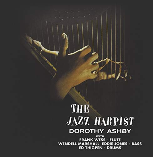 Hands playing a harp, album cover for Dorothy Ashby’s “Jazz Harpist.”