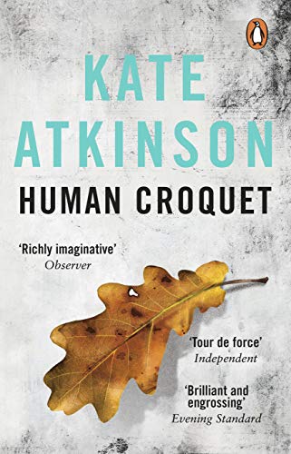 Book cover for "Human Croquet" by Kate Atkinson with a fallen leaf.