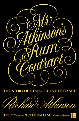 Book cover: gold text on black, title “Mr Atkinson’s Rum Contract.”